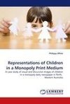 Representations of Children in a Monopoly Print Medium