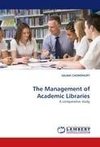 The Management of Academic Libraries