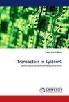 Transactors in SystemC