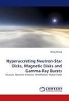 Hyperaccreting Neutron-Star Disks, Magnetic Disks and Gamma-Ray Bursts