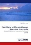 Sensitivity to Climate Change - Response from India