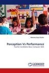 Perception Vs Performance