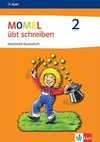 Momel übt schreiben. Schülerarbeitsheft 2. Druckschrift