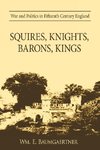 Squires, Knights, Barons, Kings