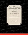 History of Rationalism Embracing a Survey of the Present State of Protestant Theology