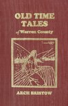 Old Time Tales of Warren County