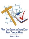 What Every Contractor Should Know About Prevailing Wages