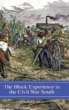 The Black Experience in the Civil War South