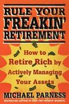 Rule Your Freakin' Retirement