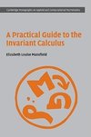 Mansfield, E: Practical Guide to the Invariant Calculus