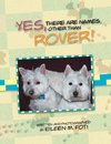 Yes, There Are Names Other Than Rover!