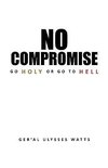 No Compromise