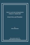 The Place of Judaism in Philo's Thought