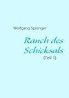 Ranch des Schicksals