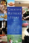 Creative Retreat Ideas