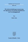 Die Sachentscheidungsvoraussetzung des allgemeinen Rechtsschutzbedürfnisses im Verwaltungsprozeß.