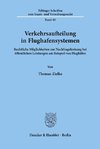 Verkehrsaufteilung in Flughafensystemen.