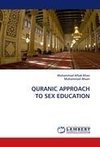 QURANIC APPROACH TO SEX EDUCATION