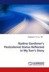 Nadine Gordimer's Postcolonial Status Reflected in My Son's Story