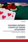 EXPLORING ORFORD'S CONCEPT OF STRONG ATTACHMENT