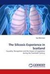 The Silicosis Experience in Scotland