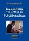 Kommunikation von Anfang an