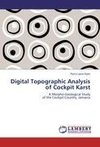 Digital Topographic Analysis of Cockpit Karst