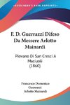 F. D. Guerrazzi Difeso Da Messere Arlotto Mainardi