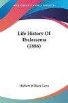 Life History Of Thalassema (1886)