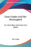 Lissie Linden And Her Mockingbird