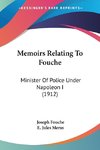 Memoirs Relating To Fouche