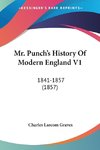 Mr. Punch's History Of Modern England V1