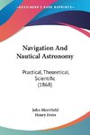 Navigation And Nautical Astronomy