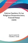 Noticias Funebres, De Las Religiosas Demonstraciones, Funeral Pompa (1658)