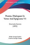 Poems, Dialogues In Verse And Epigrams V1