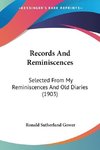 Records And Reminiscences