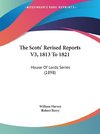 The Scots' Revised Reports V3, 1813 To 1821