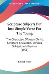 Scripture Subjects Put Into Simple Verse For The Young