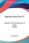 Supreme Bon Ton V3