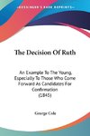 The Decision Of Ruth