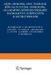 Licht-Biologie und -Therapie Röntgen-Physik -Dosierung