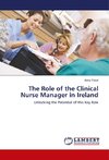 The Role of the Clinical Nurse Manager in Ireland