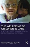 Owusu-Bempah, K: The Wellbeing of Children in Care