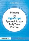 Bringing the High Scope Approach to your Early Years Practice