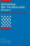 Brown, M: Debating the Democratic Peace