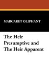 The Heir Presumptive and the Heir Apparent