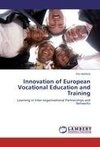 Innovation of European Vocational Education and Training