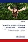 Towards Strong Sustainable Consumption Governance