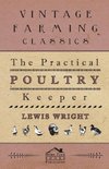 The Practical Poultry Keeper