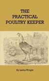 The Practical Poultry Keeper